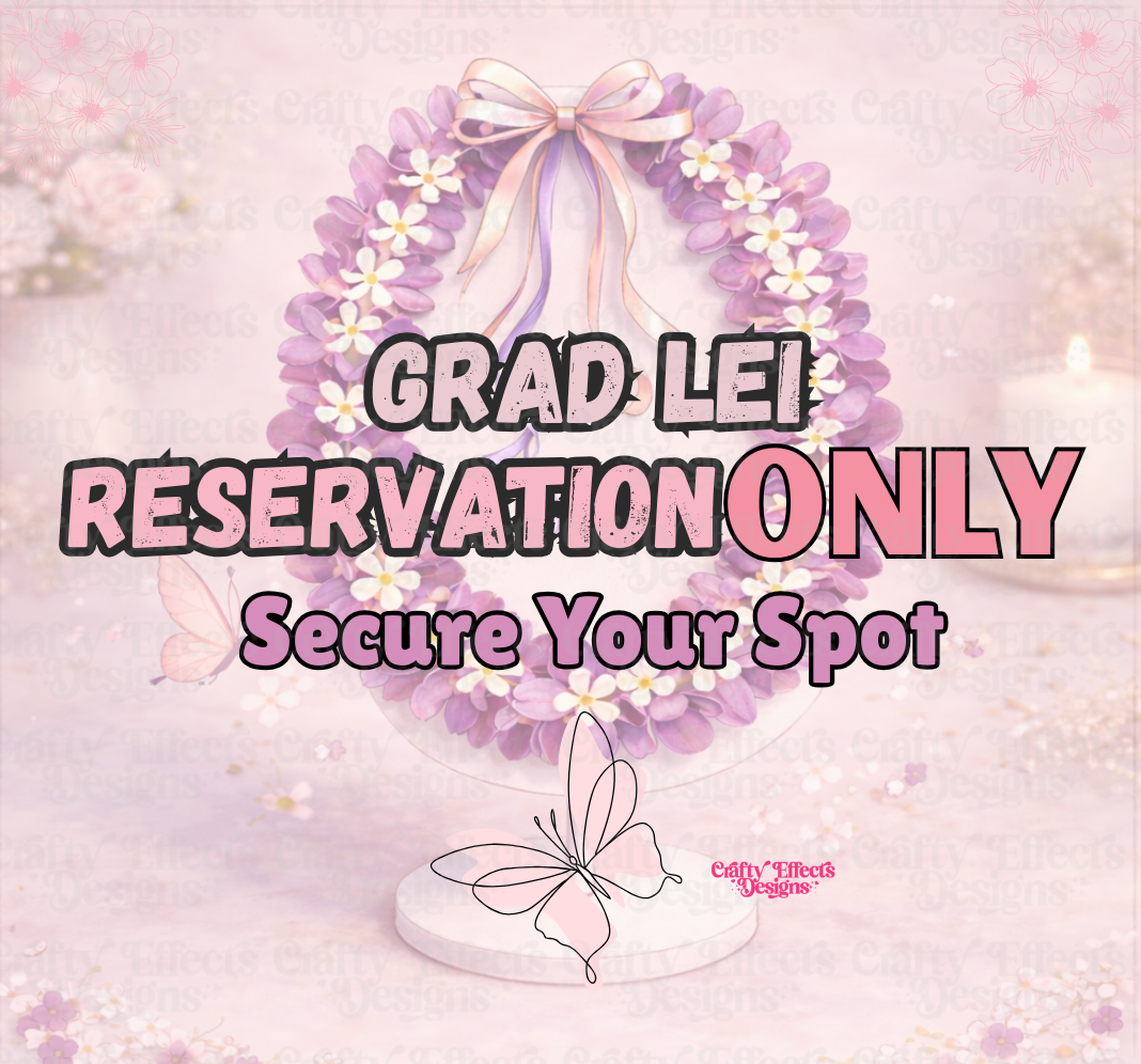 π Grad LEI Reservation ONLY | Holds Your Space