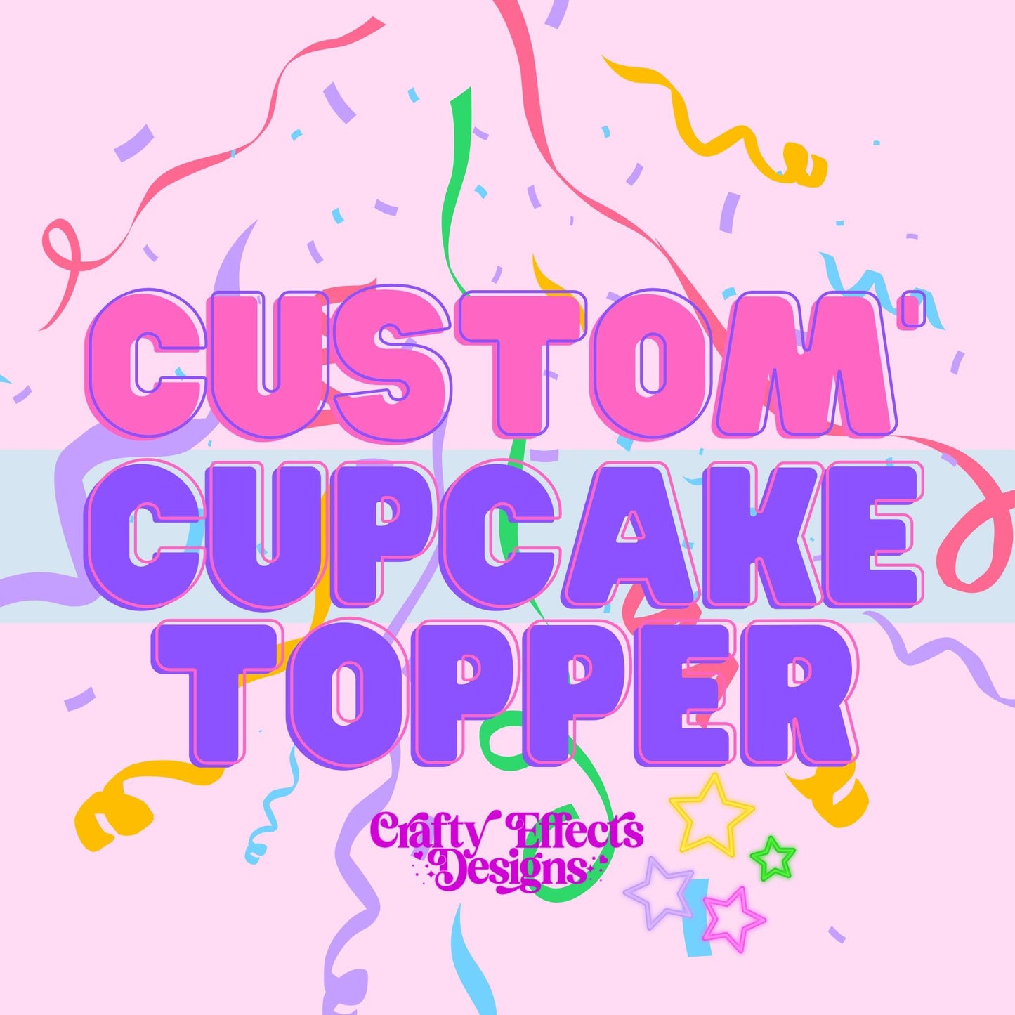 Custom CUPCAKE TOPPERS