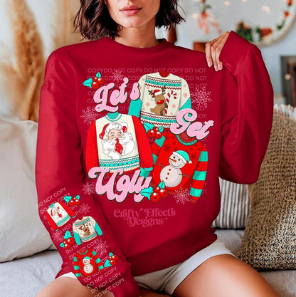 Let's get ugly Christmas Crewneck