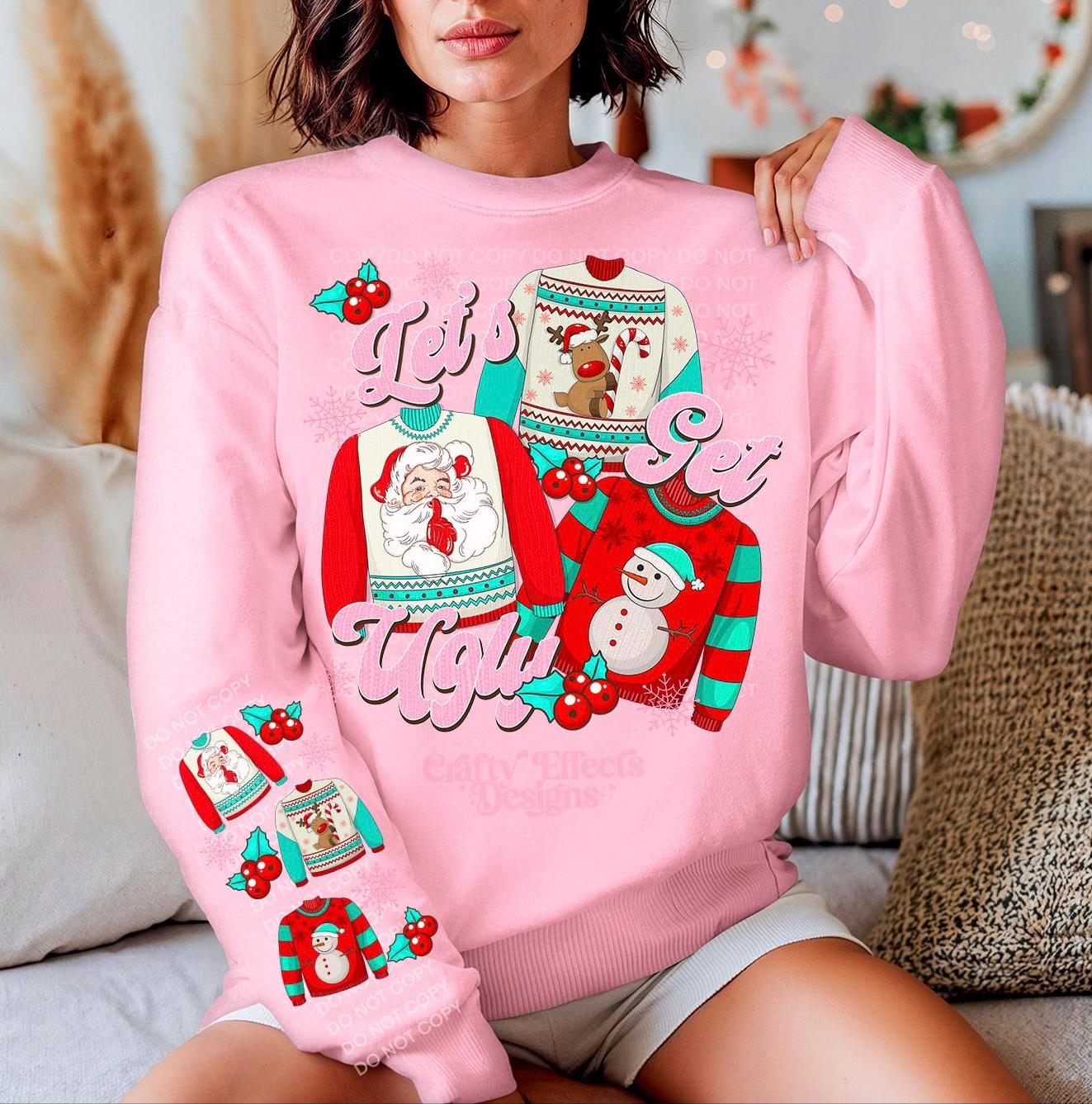 Let's get ugly Christmas Crewneck